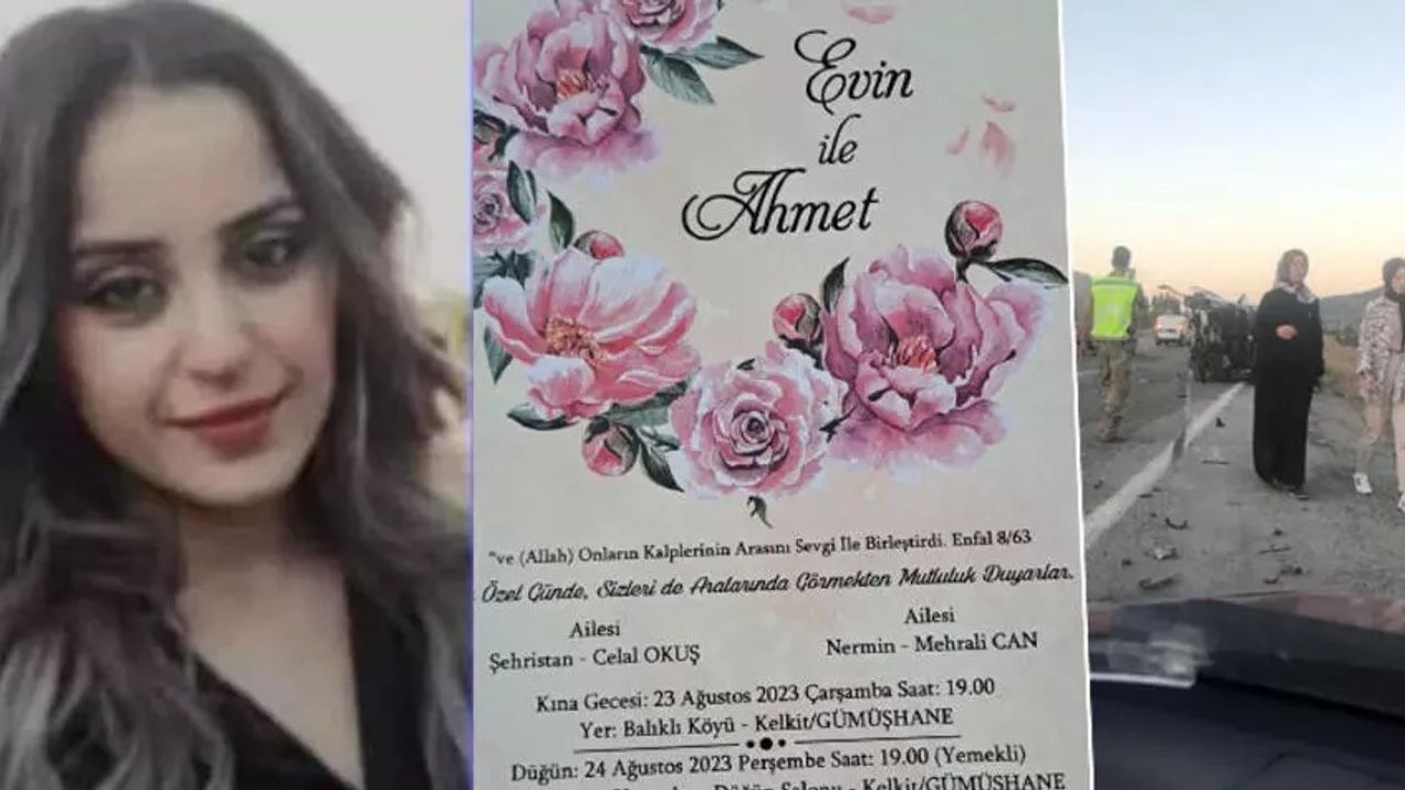 Şırnak'tan Kelkit'e gelin gelen Elvin Can düğün günü öldü. Annesi Şehristan Okuş da bir gün sonra öldü