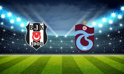 Trabzonspor - Beşiktaş Maçı Ne Zaman? Hangi Kanalda Canlı Yayınlanacak?