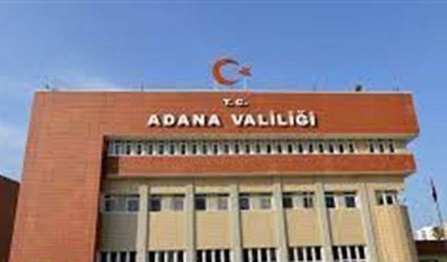 Adana Valiliği: Cumhurbaşkanı'mızla bir ilgisi bulunmamaktadır