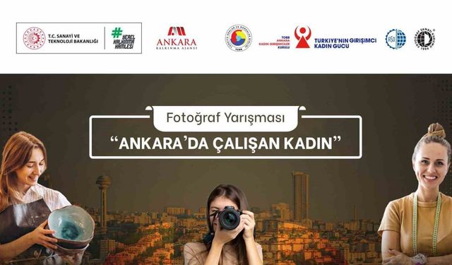 Ankara'da Çalışan Kadınlara Özel Fotoğraf Yarışması Başladı!