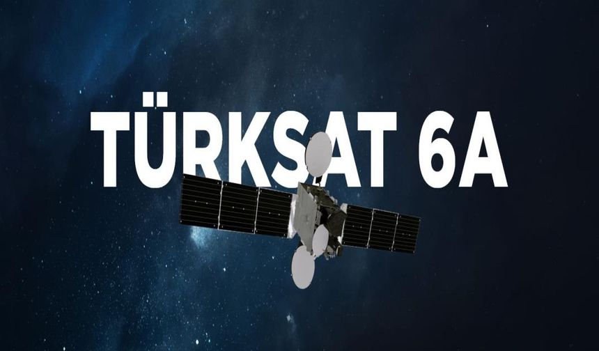 Bakan Uraloğlu: Türksat 6A'nın Dördüncü Ateşlemesi Başarıyla Tamamlandı