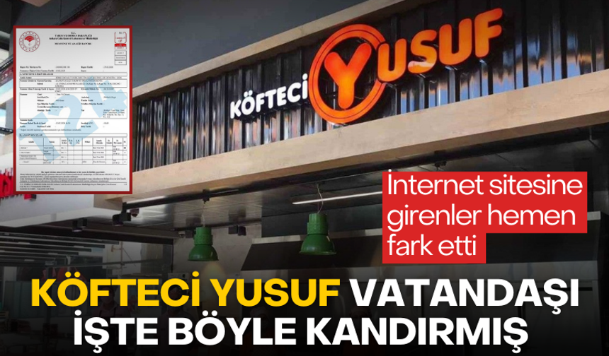 Köfteci Yusuf vatandaşı böyle kandırmış: İnternet sitesine girenler hemen fark etti