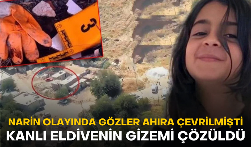 Narin Güran olayında gözler ahıra çevrilmişti: 'Kanlı eldiven' detayında yeni gelişme