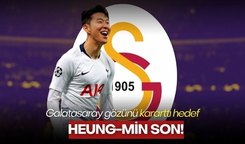 Galatasaray gözünü kararttı hedef Heung-Min Son!