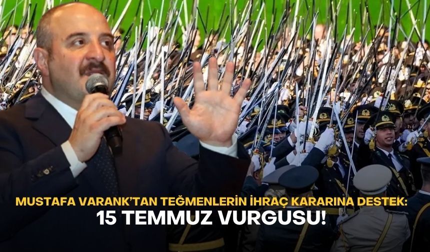 Mustafa Varank’tan teğmenlerin ihraç kararına destek: 15 Temmuz vurgusu!