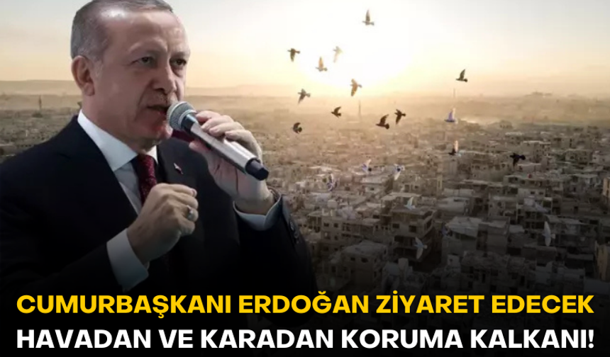 Cumhurbaşkanı Erdoğan önümüzdeki günlerde Şam'ı ziyaret edecek