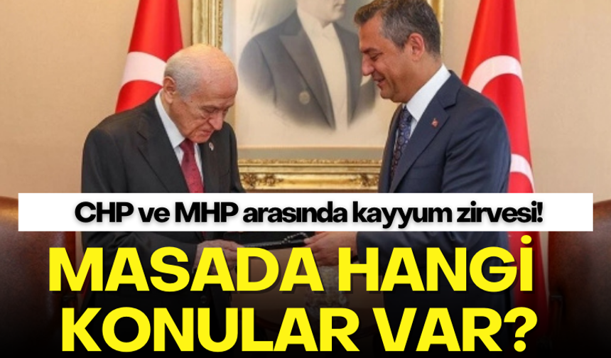 CHP ve MHP arasında kayyum zirvesi gerçekleşti